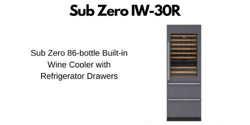 Image of Sub-Zero's 86-Bottle Built-In Wine Cooler Model IW30R.